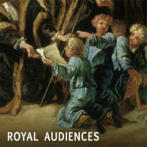 Royal Audiences